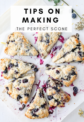 TIPS ON MAKING THE PERFECT SCONE